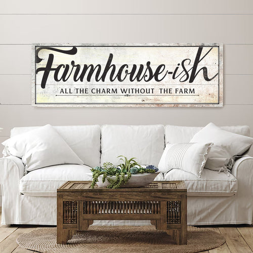 Farmhouse-Ish Sign III