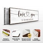 Love You To The Moon And Back Sign III