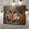 We Got This Tiger Couple Sign