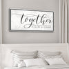 Together Is Our Favorite Place Sign