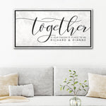 Together Is Our Favorite Place Sign