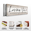 Loving You Is A Wonderful Way To Spend A Lifetime Sign