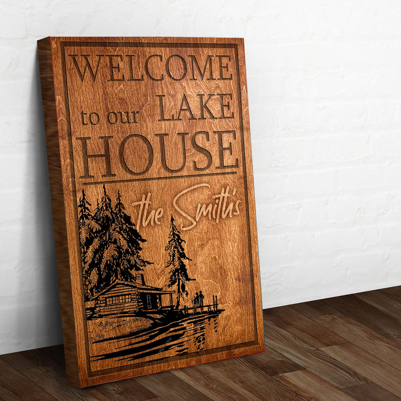 Welcome To Our Lake House Sign