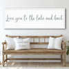 Love You To The Lake And Back Sign II