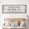 Home Is Where My Boys Are Sign II