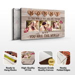 Mommy You Are The World Sign