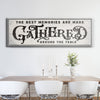 Gathered Around Table Sign II