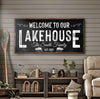 Welcome To Our Lakehouse Sign II