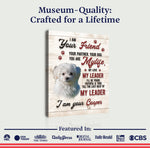 Pet Memorial Sign I Am Your Friend