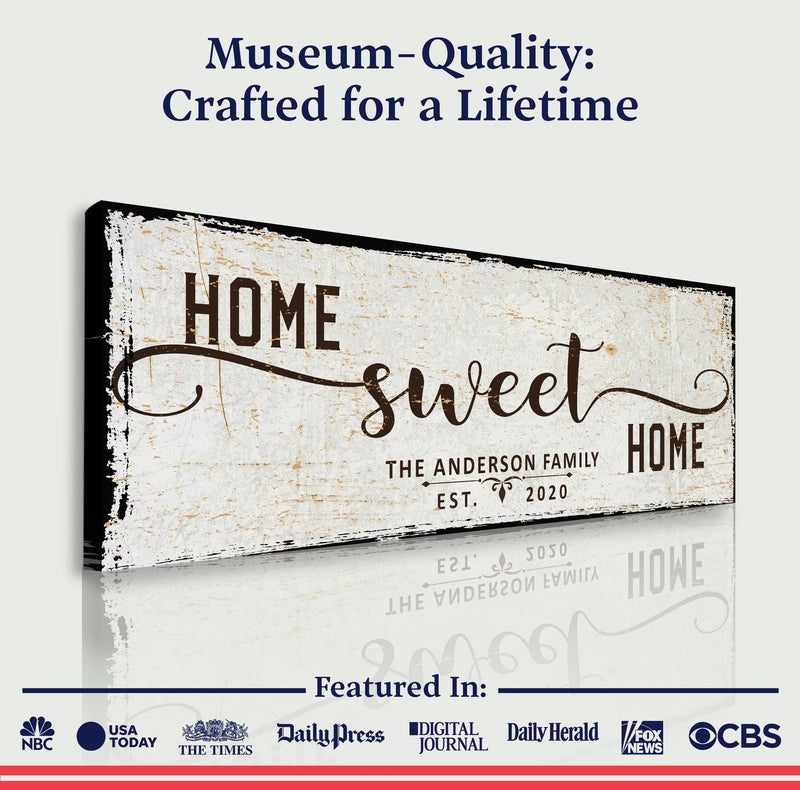 Home Sweet Home Sign