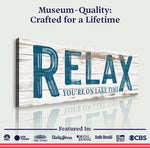 Relax You're on Lake Time Sign