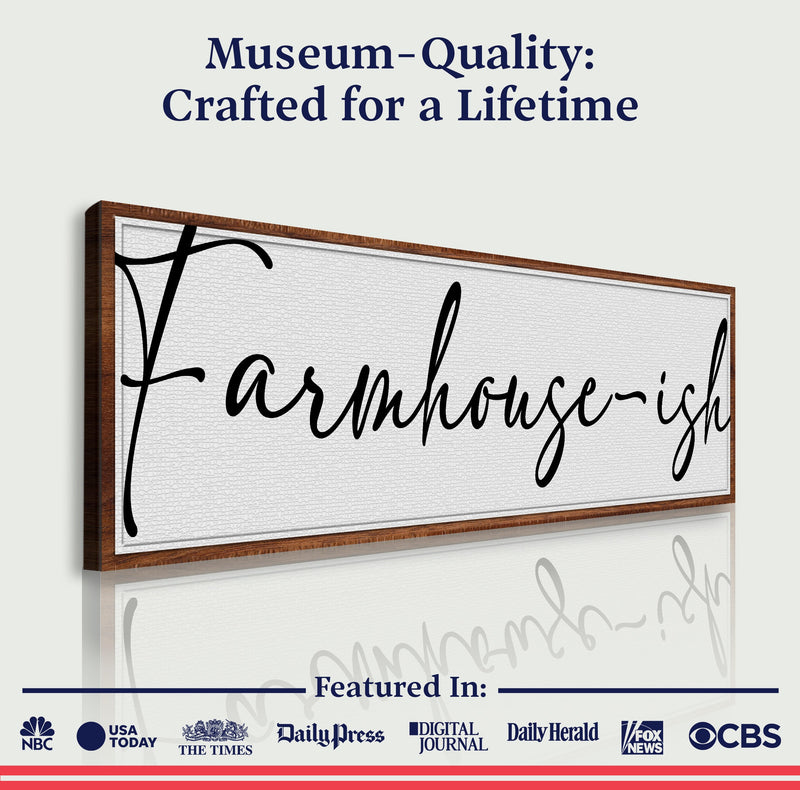 Farmhouse-ish Sign II