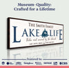 Personalized Lake Life Sign
