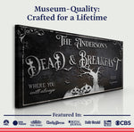 Personalized Dead & Breakfast Sign II