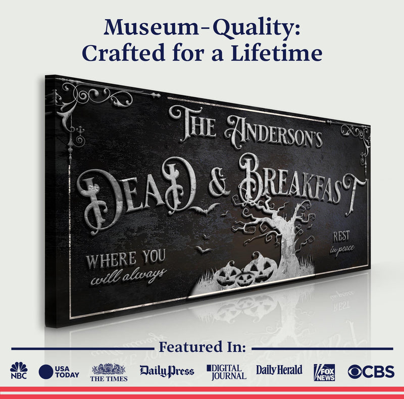 Personalized Dead & Breakfast Sign II