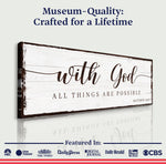 With God All Things Are Possible Faith Sign II