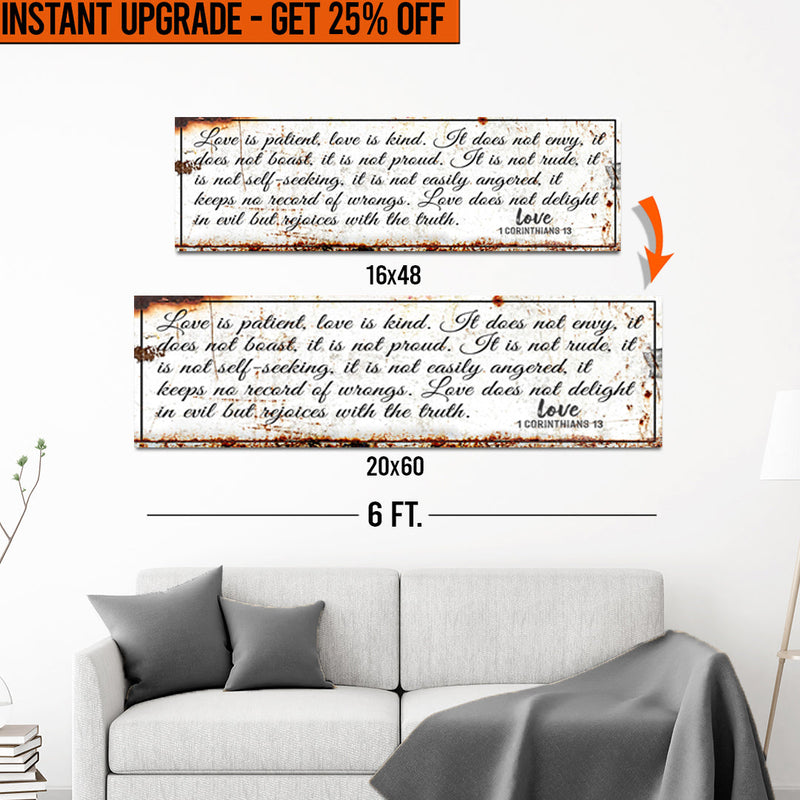 Upgrade Your 16x48 Inches '1 Corinthians 13 - Love Is Patient Rustic' (Style 1) Canvas To 20x60 Inches