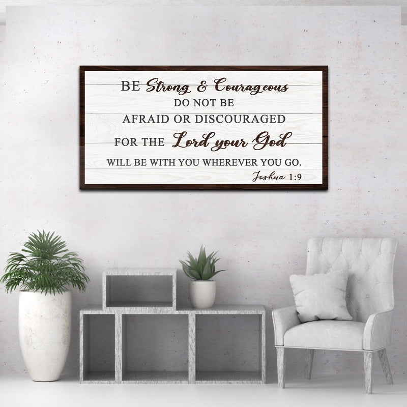 Joshua 1:9 - Do Not Be Afraid Sign