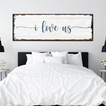 I Love Us Sign