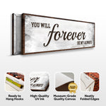 You Will Forever Be My Always Sign II