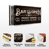 Bar Open Proudly Serving Whatever You Bring Sign