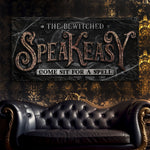 The Bewitched Speakeasy Bar Halloween Sign II
