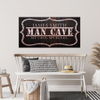 My Cave My Rules Sign