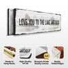 Love You To The Lake And Back Sign
