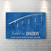 Hooked On Daddy Father's Day Gift Sign