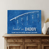 Hooked On Daddy Father's Day Gift Sign
