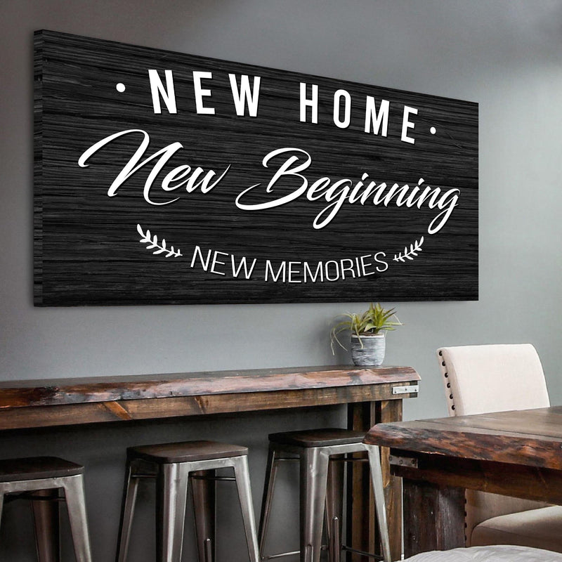 New Home New Beginning Sign II