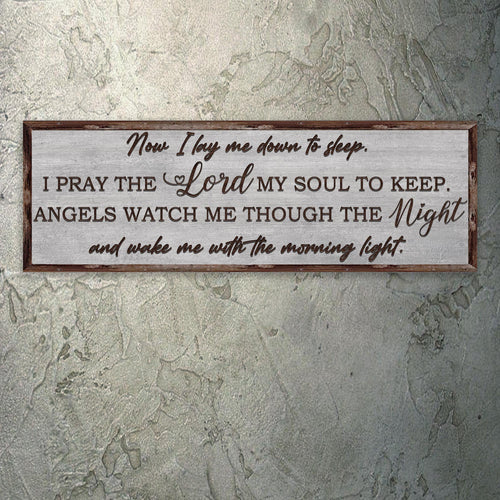 Now I Lay Me Down To Sleep Sign
