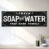Fresh Soap And Water Bathroom Sign