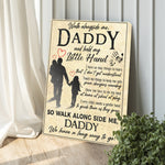 Walk Alongside Me Daddy, And Hold My Little Hand Sign