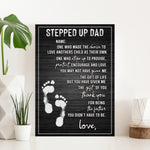 Stepped Up Dad Happy Father's Day Sign