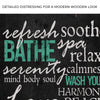 Refresh Soothe Bathe Bathroom Sign