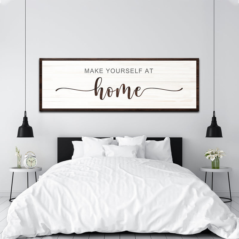 Make Yourself At Home Sign III