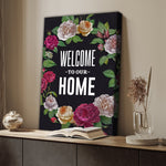Welcome To Our Home Floral Entryway Sign