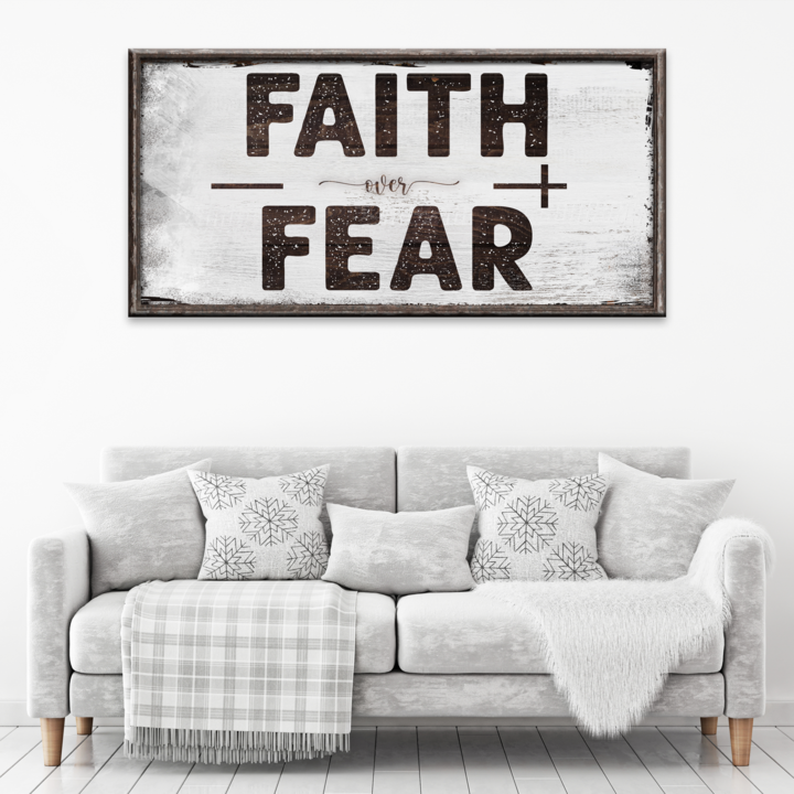 Faith Over Fear Sign
