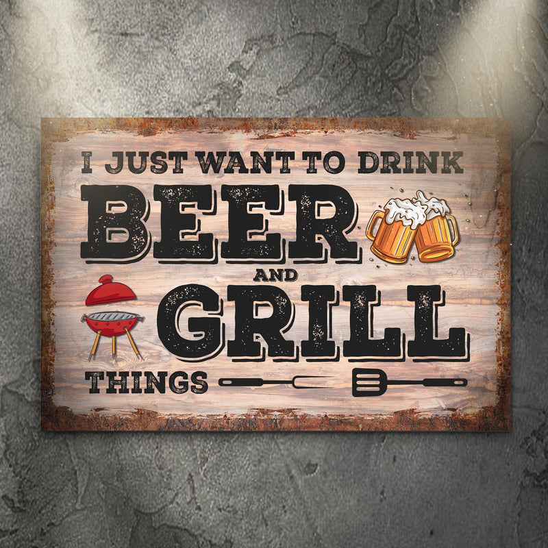 Beer And Grill Things Sign