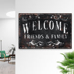 Welcome Friends & Family Sign III