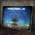 Do Sharks Complain Gym Sign