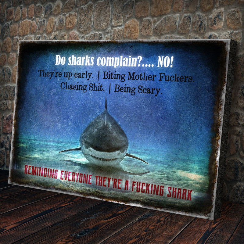 Do Sharks Complain Gym Sign