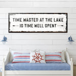 Time At The Lake Sign