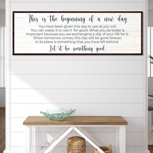 Beginning Of A New Day Sign II