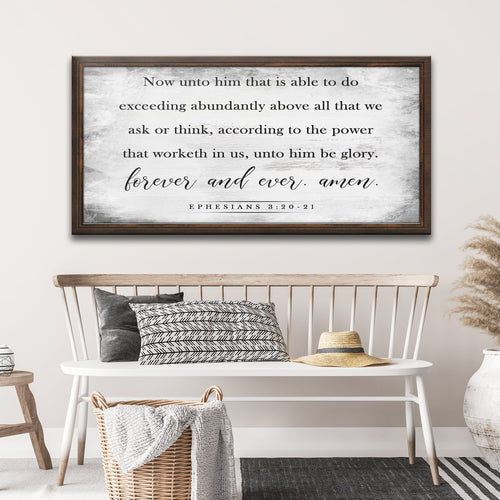Ephesians 3:20-21 - Now Unto Him Sign