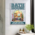 Enjoy Your Soak Bath House Sign