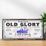 Old Glory Firework Co Let Freedom Ring Sign