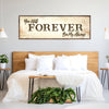 You Will Forever Be My Always Sign II