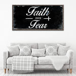 Faith Over Fear Sign